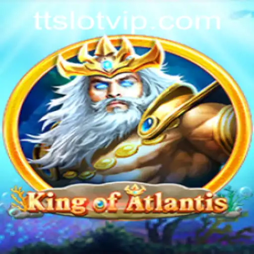 Exploring the Epic World of KingofAtlantis and TTSLOT Login