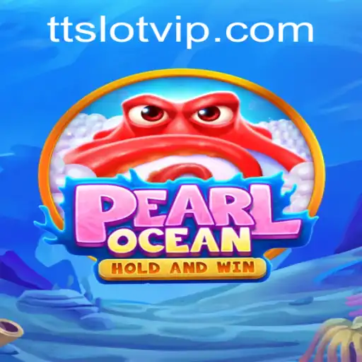 Exploring PearlOcean and TTSLOT Login: An Exciting Dive into the Gaming World