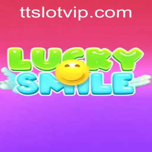Unlocking the World of LuckySmile: A Comprehensive Guide to Gameplay and TTSLOT Login