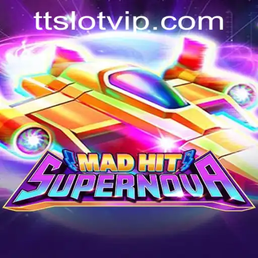 Exploring MadHitSupernova: The Ultimate Gaming Experience