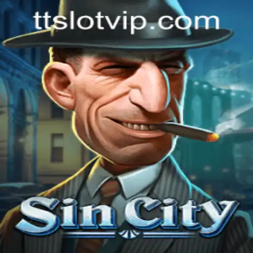 SinCity: An Immersive Gaming Experience with TTSLOT Login