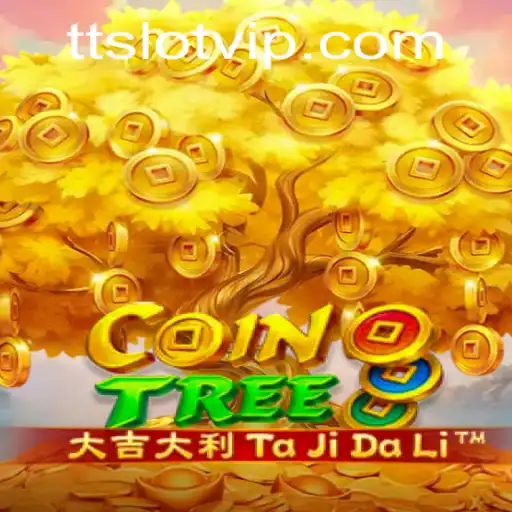 Exploring CoinTree: A Dive into the World of TTSLOT Login and Gameplay