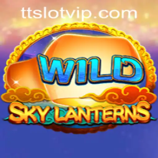 SkyLanterns Game: A New Era of Entertainment with TTSLOT Login