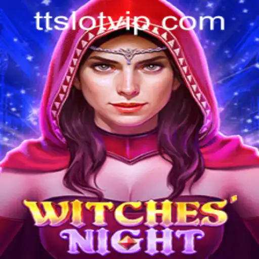 Explore the Mystical Realms of WitchesNight with TTSLOT Login